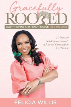 Paperback Gracefully Rooted Book