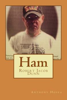 Paperback Ham: Robert Jacob Dunn Book