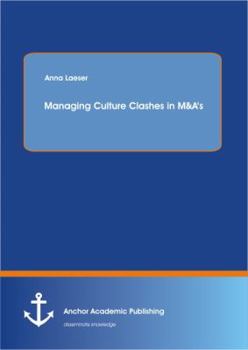 Paperback Managing Culture Clashes in M&A's Book