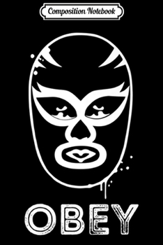 Composition Notebook: Lucha Libre  Journal/Notebook Blank Lined Ruled 6x9 100 Pages