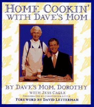 Hardcover Home Cookin' with Dave's Mom Book