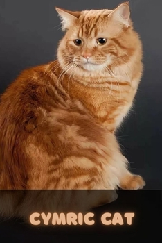 Paperback The Cymric Cat Breed Book