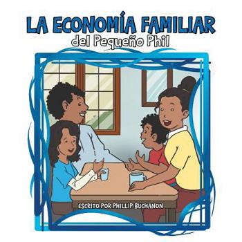 Paperback La economía familiar del pequeño Phil [Spanish] Book