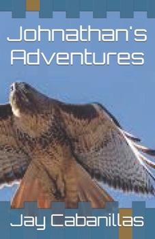 Paperback Johnathan's Adventures Book