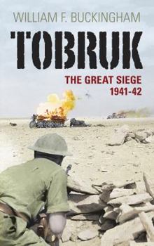 Paperback Tobruk: The Great Siege 1941-42 Book