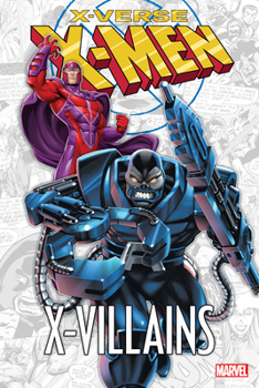 X-Men: X-Verse - X-Villains - Book  of the X-Men: X-Verse