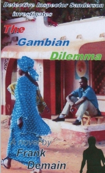 Paperback The Gambian Dilemma Book