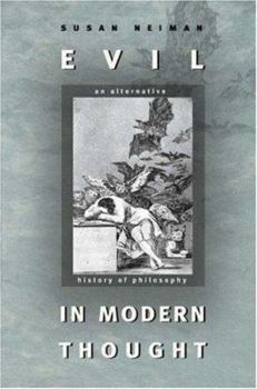 Paperback Evil in Modern Thought: An Alternative History of Philosophy Book