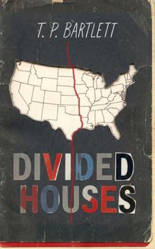 Divided Houses: Book 1 of the Union Trilogy