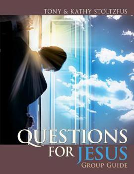 Paperback Questions for Jesus Group Guide: Conversational Prayer for Groups around Your Deepest Desires Book