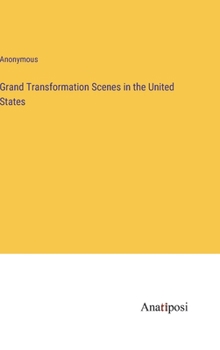 Hardcover Grand Transformation Scenes in the United States Book