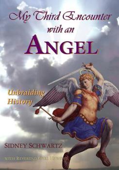 Paperback My Third Encounter with an Angel Book