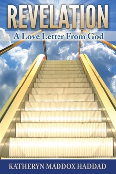 Paperback Revelation: A Love Letter From God Book