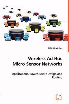 Paperback Wireless Ad Hoc Micro Sensor Networks Book