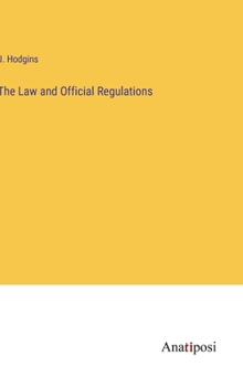 Hardcover The Law and Official Regulations Book