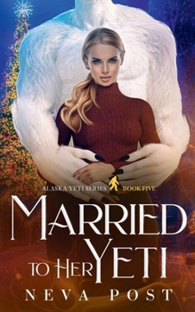 Paperback Married to Her Yeti Book