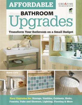 Paperback Affordable Bathroom Upgrades: Transform Your Bathroom on a Small Budget Book