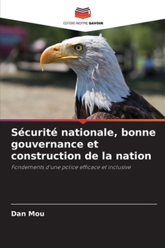 Paperback Sécurité nationale, bonne gouvernance et construction de la nation [French] Book