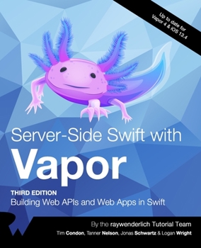 Paperback Server-Side Swift with Vapor (Third Edition): Building Web APIs and Web Apps in Swift Book