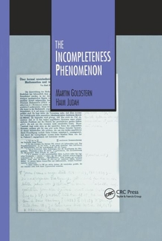 Paperback The Incompleteness Phenomenon Book