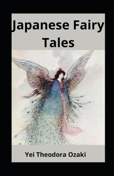 Japanese Fairy Tales illustrated