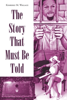 Paperback The Story That Must Be Told Book