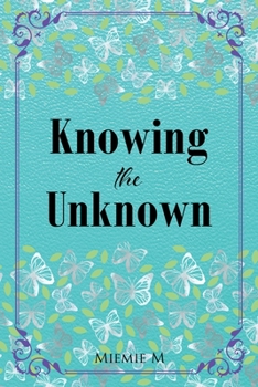 Paperback Knowing the Unknown Book
