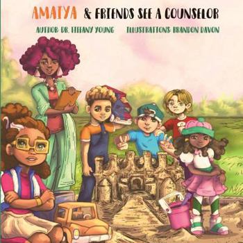 Paperback Amaiya & Friends See A Counselor Book