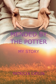 Paperback Mended by the Potter Book