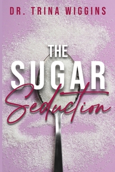 Paperback The Sugar Seduction Book