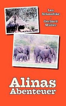 Paperback Alinas Abenteuer [German] Book