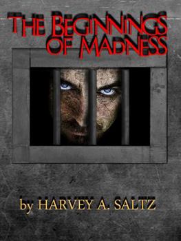 Paperback The Beginnings of Madness Book