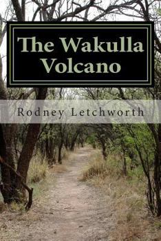 Paperback The Wakulla Volcano Book