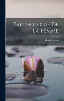 Hardcover Psychologie De La Femme [French] Book