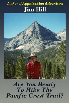 Paperback Are You Ready to Hike the Pacific Crest Trail? Book