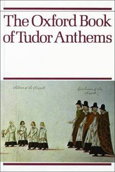Paperback The Oxford Book of Tudor Anthems Book