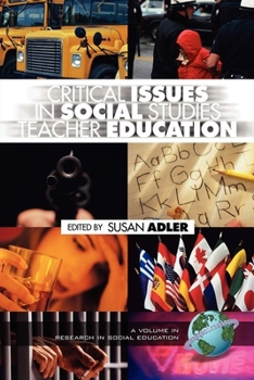 Paperback Critical Issues in Social Studies Teacher Education Book
