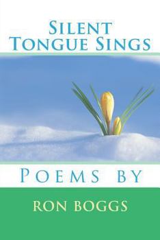 Paperback Silent Tongue Sings Book