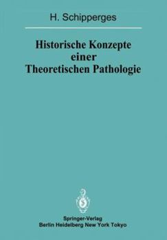 Paperback Historische Konzepte Einer Theoretischen Pathologie: Handschriftenstudien Zur Medizin Des Späten Mittelalters Und Der Frühen Neuzeit [German] Book