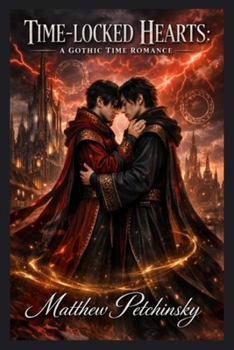 Paperback Time-Locked Hearts: A Gallifreyan Gothic Romance Book