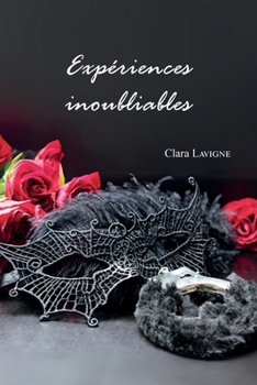 Paperback Expériences inoubliables [French] Book