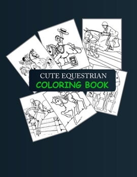 Paperback Cute Equestrian Coloring Book: Equestrian Coloring Book