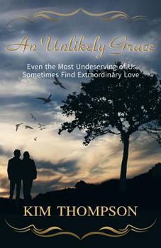 Paperback An Unlikely Grace Book