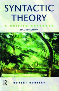 Paperback Syntactic Theory: A Unified Approach Book