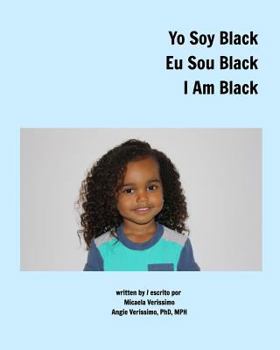 Paperback Yo Soy Black Eu Sou Black I Am Black Book