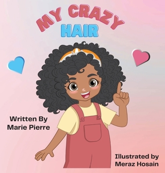 Hardcover My Crazy Hair Book
