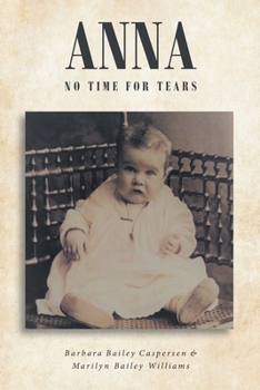 Anna: No Time for Tears