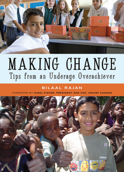 Paperback Making Change: Tips from an Underage Overachiever Book