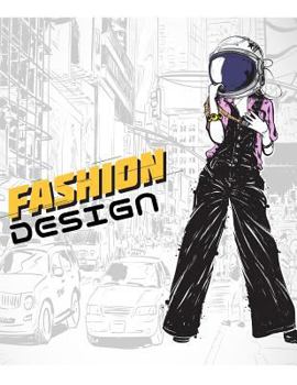 Paperback Fashion Design: Best helper for fashion designer Book