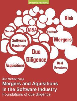 Paperback Mergers and Acquisitions in the Software Industry: Foundations of due diligence Book